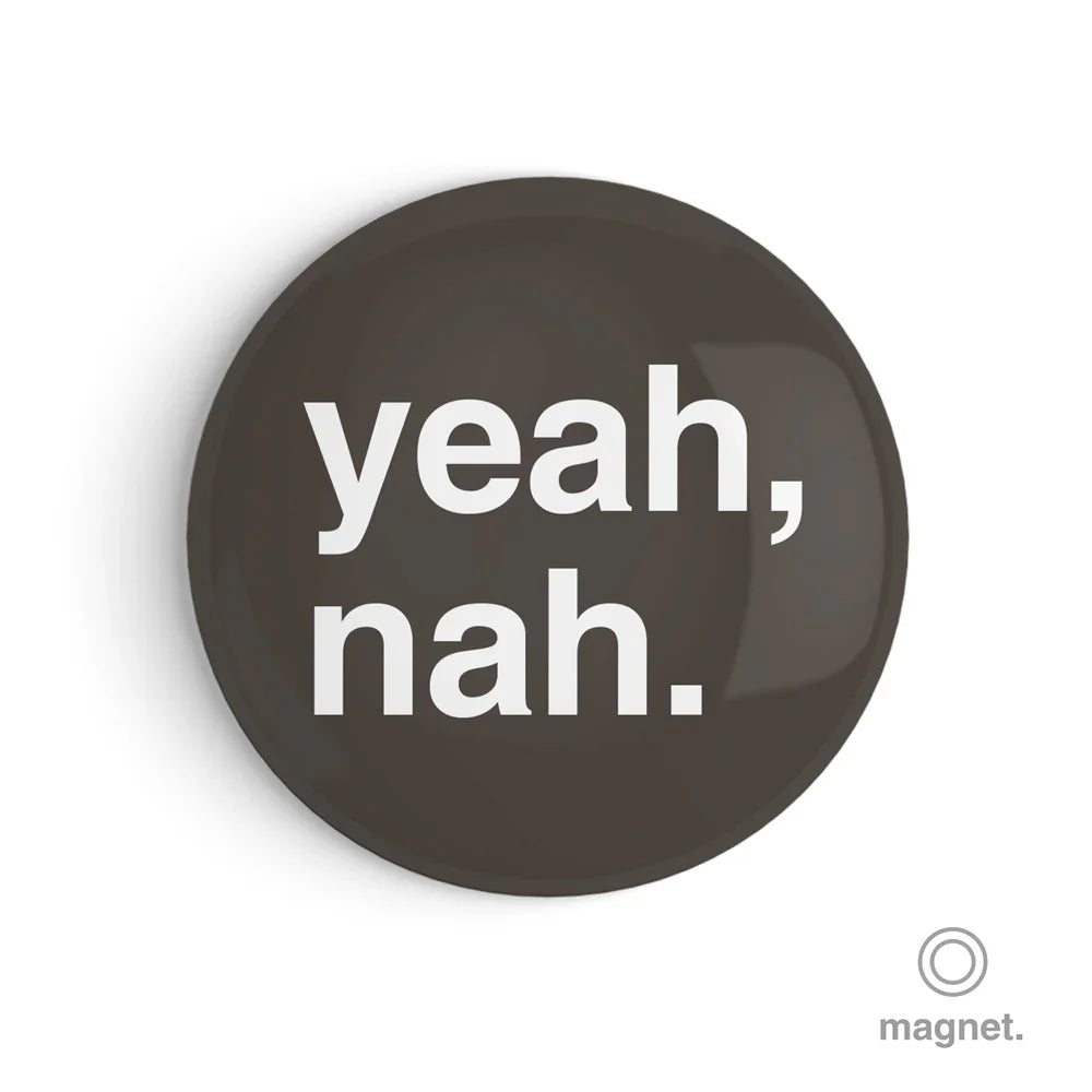 "Yeah, Nah" Fridge Magnet Regular price